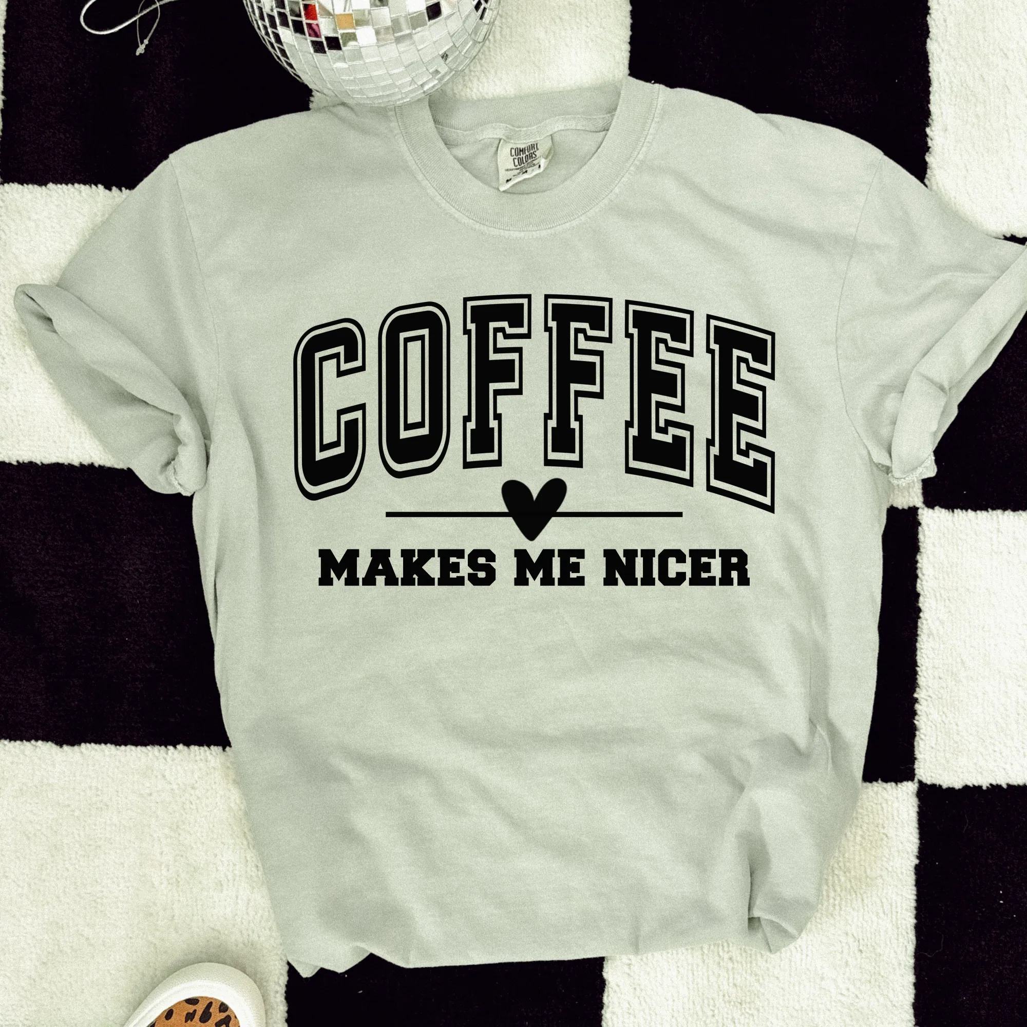 Coffee Makes Me Nicer Shirt