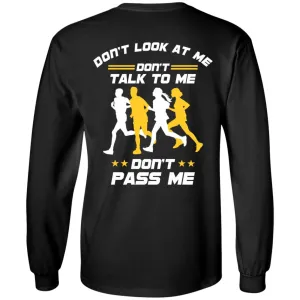 Don't Pass Me Long Sleeve Tee